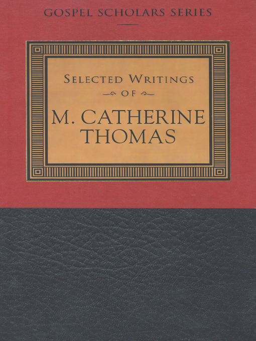 Upplýsingar um Selected Writings of M. Catherine Thomas eftir M. Catherine Thomas - Biðlisti